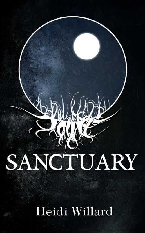 Cover of the book Sanctuary (The Catalyst #2) by Heidi Willard, Mac Publishing