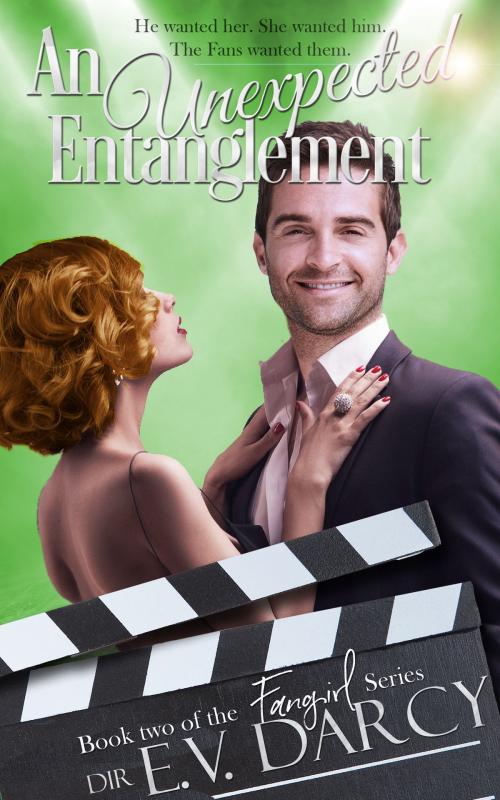 Cover of the book An Unexpected Entanglement by E. V. Darcy, E. V. Darcy