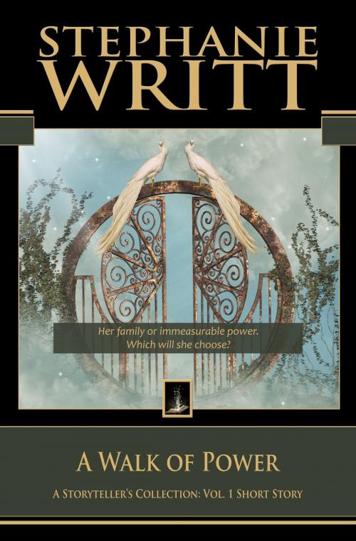 Cover of the book A Walk of Power by Stephanie Writt, Wayne Press