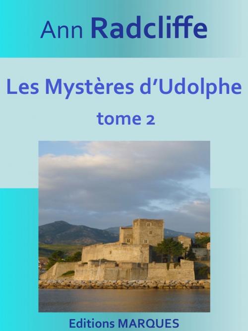 Cover of the book Les Mystères d’Udolphe by Ann Radcliffe, Editions MARQUES