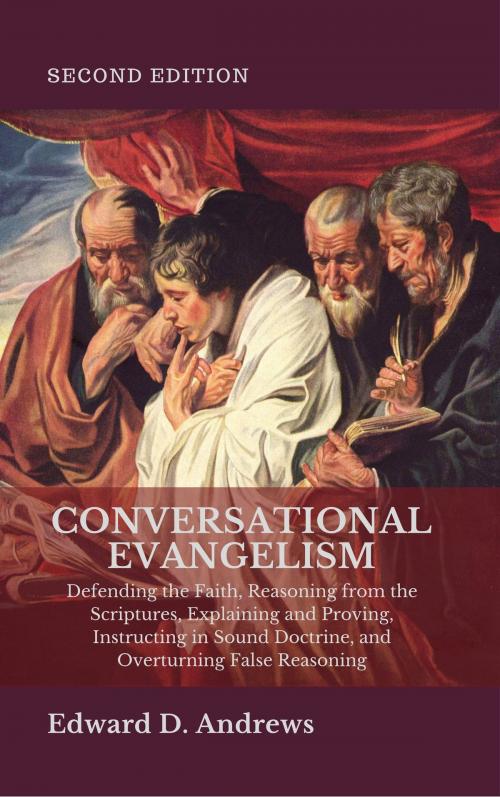 Cover of the book CONVERSATIONAL EVANGELISM by Edward D. Andrews, Christian Publishing House
