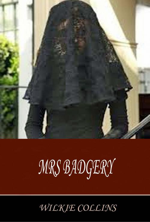 Cover of the book Mrs Badgery by Wilkie Collins, Blackthorn Press