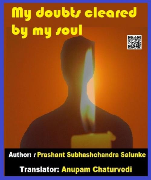 Cover of the book My Doubts Cleared by my Soul by Prashant Salunke, V Publishers and Media Solutions