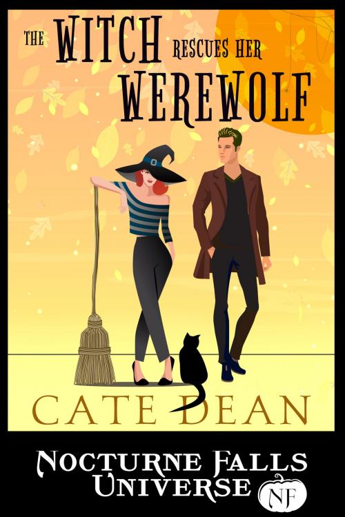 Cover of the book The Witch Rescues Her Werewolf by Cate Dean, Sugar Skull Books