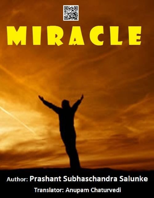 Cover of the book Miracle by Prashant Salunke, V Publishers and Media Solutions