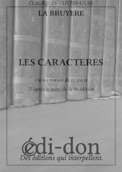 Cover of the book Les caractères by La Bruyère, Edi-don