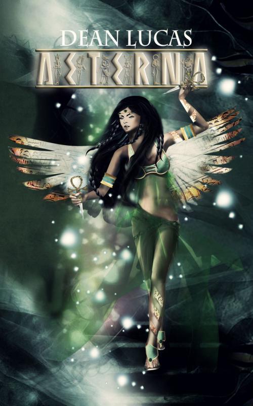 Cover of the book Aeterna by Dean Lucas, Dean Lucas