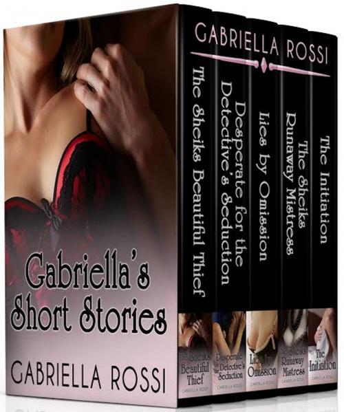 Cover of the book Gabriella's Short Stories by Gabriella Rossi, Elizabeth Lennox Books
