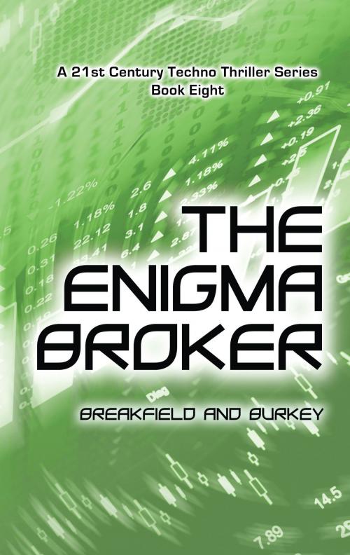 Cover of the book The Enigma Broker by Breakfield and Burkey, ICABOD Press