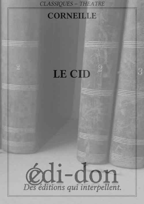Cover of the book Le Cid by Corneille, Edi-don