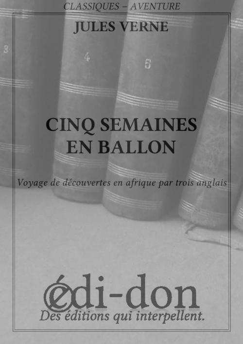 Cover of the book Cinq semaines en ballon by Verne, Edi-don