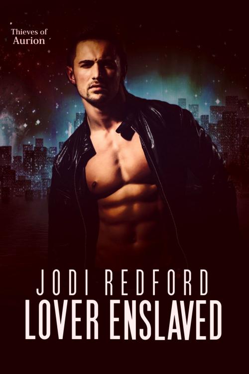 Cover of the book Lover Enslaved by Jodi Redford, Jodi Redford