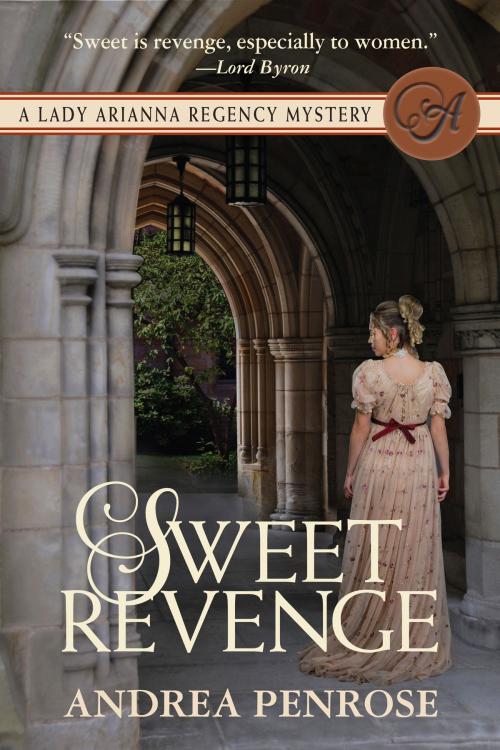 Cover of the book Sweet Revenge by Andrea Penrose, Andrea Penrose