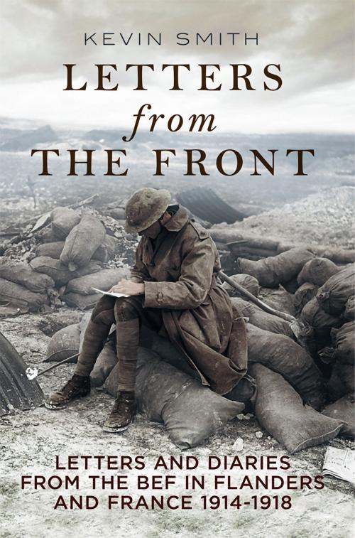 Cover of the book Letters From the Front by Kevin Smith, Fonthill Media