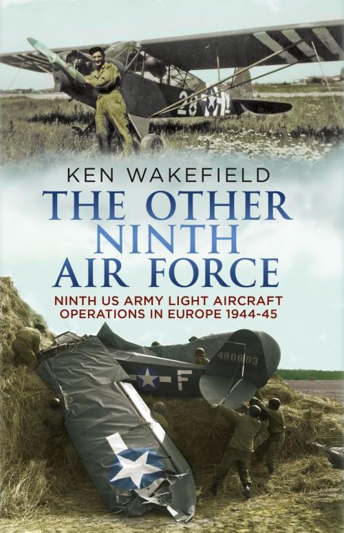 Cover of the book The Other Ninth Air Force by Ken Wakefield, Fonthill Media