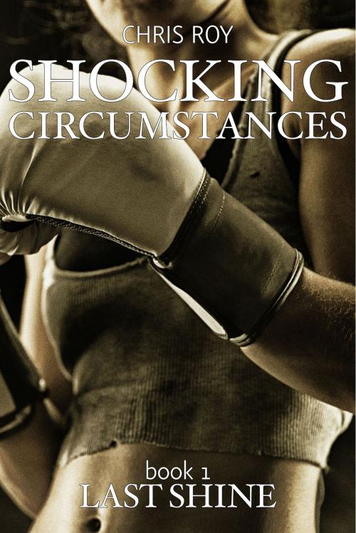 Cover of the book Shocking Circumstances by Chris Roy, New Pulp Press