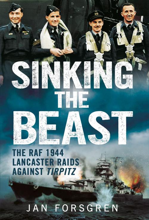 Cover of the book Sinking the Beast by Jan Forsgren, Fonthill Media
