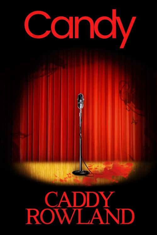 Cover of the book Candy by Caddy Rowland, CFR Publishing