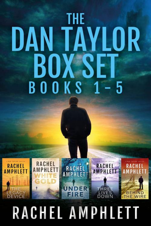 Cover of the book The Dan Taylor series: Books 1-5 (The Dan Taylor Series Box Set) by Rachel Amphlett, Saxon Publishing