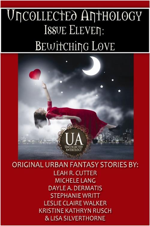 Cover of the book The Bewitching Love Bundle by Leah Cutter, Dayle A. Dermatis, Michele Lang, Stephanie Writt, Leslie Claire Walker, Lisa Silverthorne, Kristine Kathryn Rusch, Kydala Publishing, Inc.