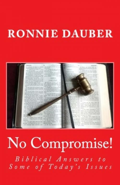Cover of the book NO Compromise! by Ronnie Dauber, Ronnie Dauber