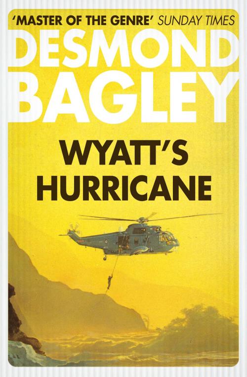 Cover of the book Wyatt’s Hurricane by Desmond Bagley, HarperCollins Publishers