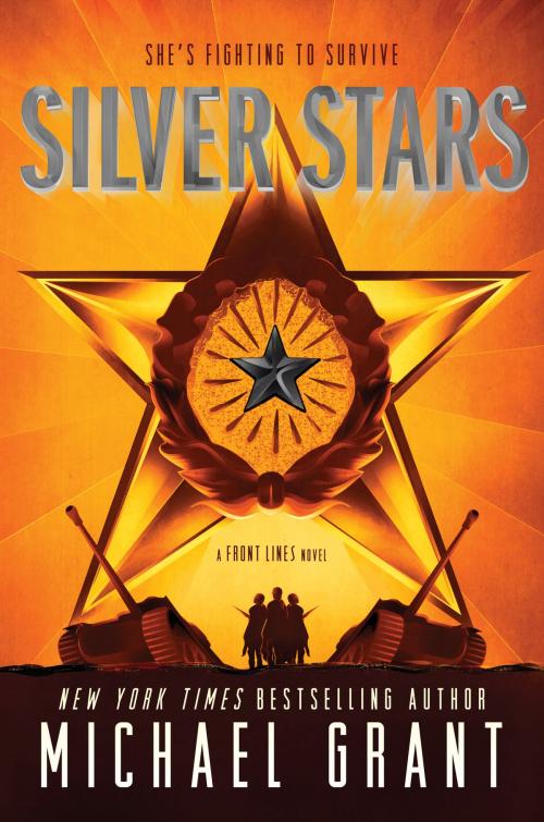 Cover of the book Silver Stars by Michael Grant, Katherine Tegen Books