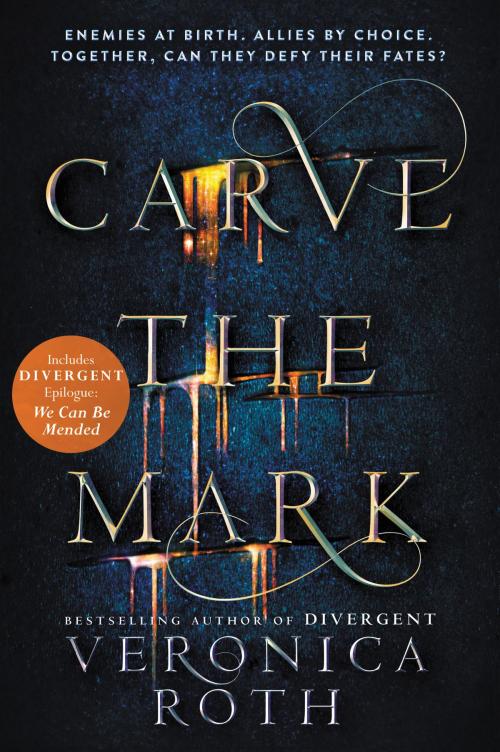 Cover of the book Carve the Mark by Veronica Roth, Katherine Tegen Books