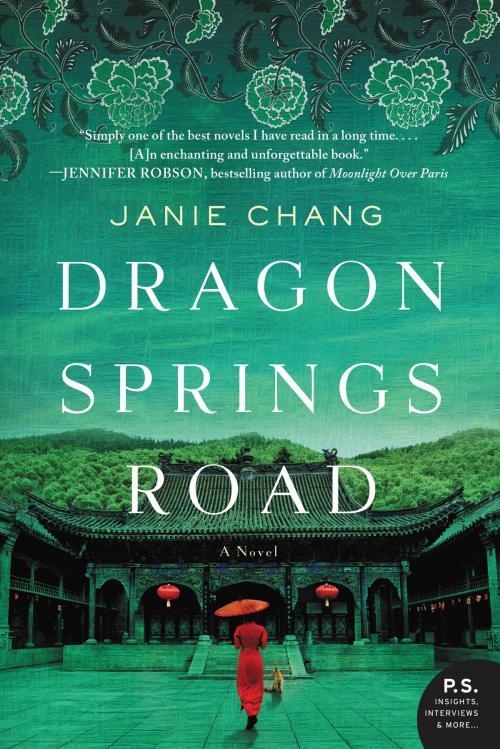 Cover of the book Dragon Springs Road by Janie Chang, William Morrow Paperbacks