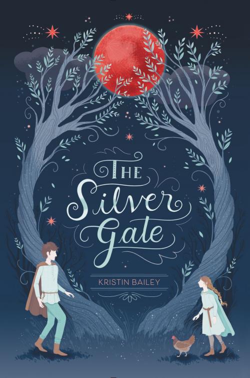 Cover of the book The Silver Gate by Kristin Bailey, Katherine Tegen Books