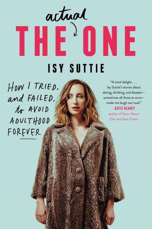Cover of the book The Actual One by Isy Suttie, Harper Perennial