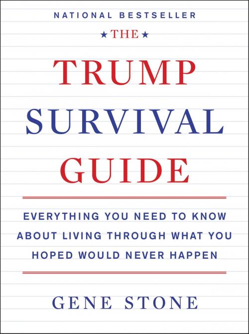 Cover of the book The Trump Survival Guide by Gene Stone, Dey Street Books