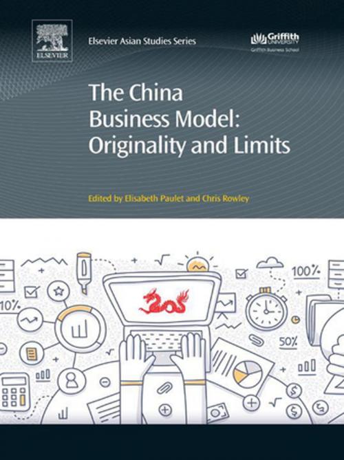 Cover of the book The China Business Model by Elisabeth Paulet, Chris Rowley, Elsevier Science