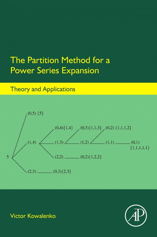 Cover of the book The Partition Method for a Power Series Expansion by Victor Kowalenko, Elsevier Science