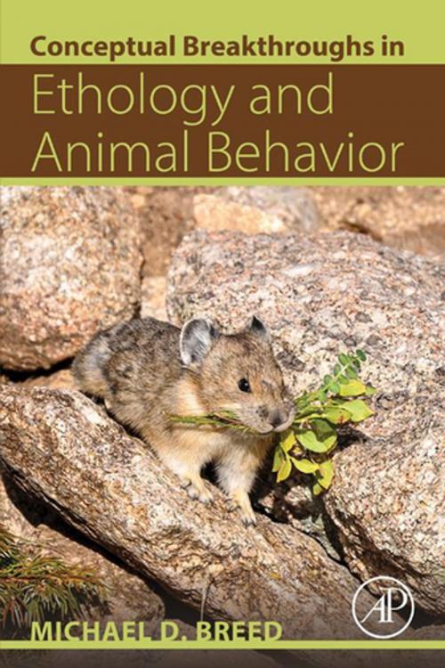 Cover of the book Conceptual Breakthroughs in Ethology and Animal Behavior by Michael D. Breed, Elsevier Science