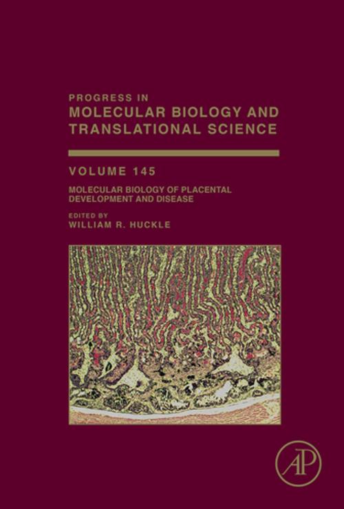 Cover of the book Molecular Biology of Placental Development and Disease by William Huckle, Elsevier Science
