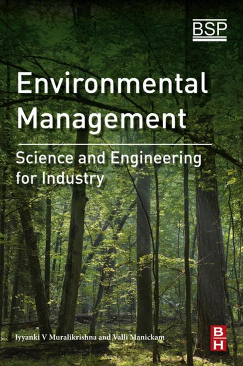 Cover of the book Environmental Management by I.V Murali Krishna, Valli Manickam, Anil Shah, Naresh Davergave, Elsevier Science