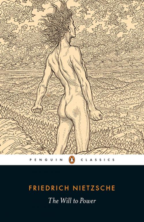 Cover of the book The Will to Power by Friedrich Nietzsche, Penguin Books Ltd
