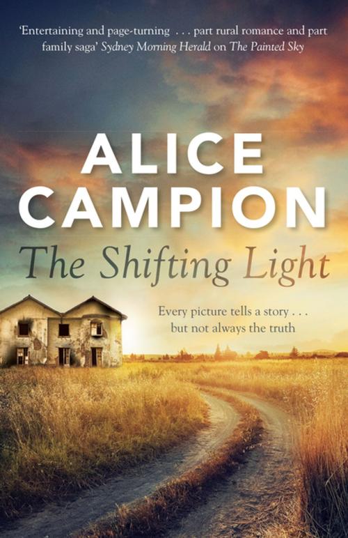 Cover of the book The Shifting Light by Alice Campion, Penguin Random House Australia
