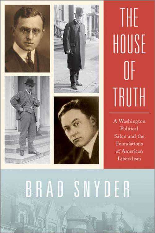 Cover of the book The House of Truth by Brad Snyder, Oxford University Press
