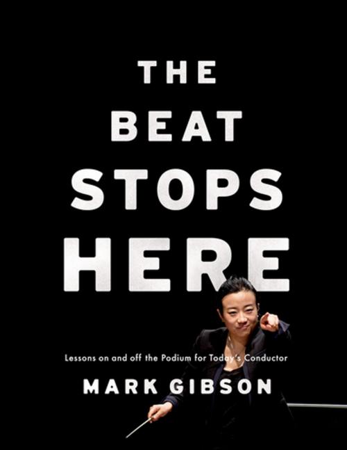 Cover of the book The Beat Stops Here by Mark Gibson, Oxford University Press