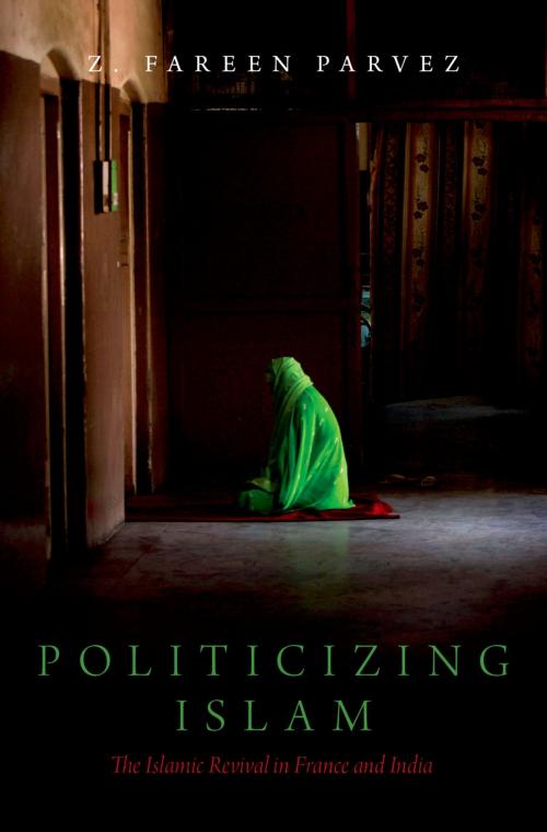 Cover of the book Politicizing Islam by Z. Fareen Parvez, Oxford University Press
