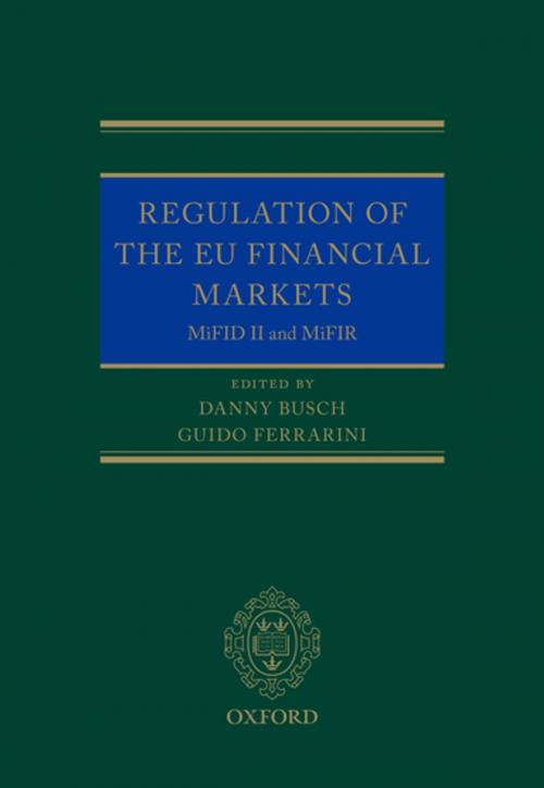 Cover of the book Regulation of the EU Financial Markets by , OUP Oxford