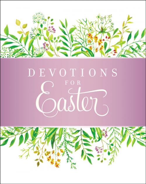 Cover of the book Devotions for Easter by Stacy J. Edwards, Zondervan