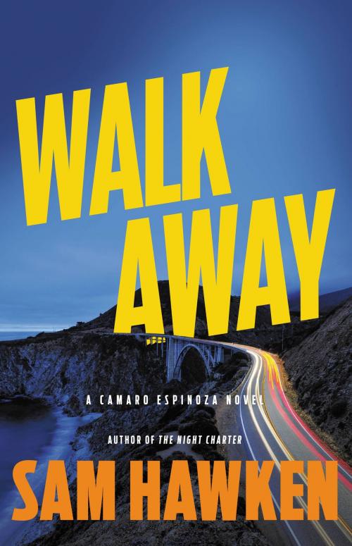 Cover of the book Walk Away by Sam Hawken, Little, Brown and Company