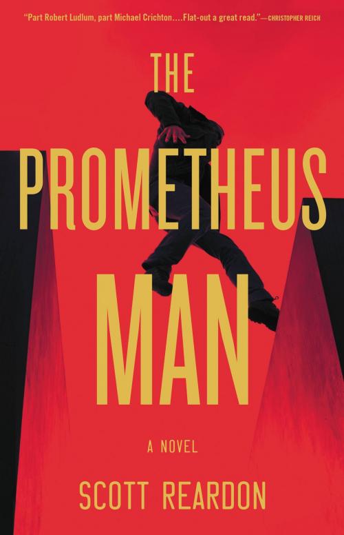 Cover of the book The Prometheus Man by Scott Reardon, Little, Brown and Company