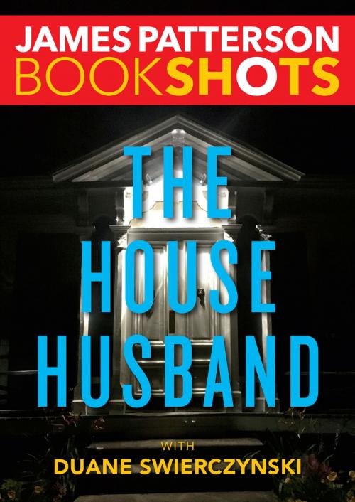 Cover of the book The House Husband by James Patterson, Little, Brown and Company