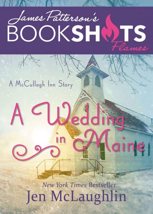 Cover of the book A Wedding in Maine by Jen McLaughlin, Little, Brown and Company