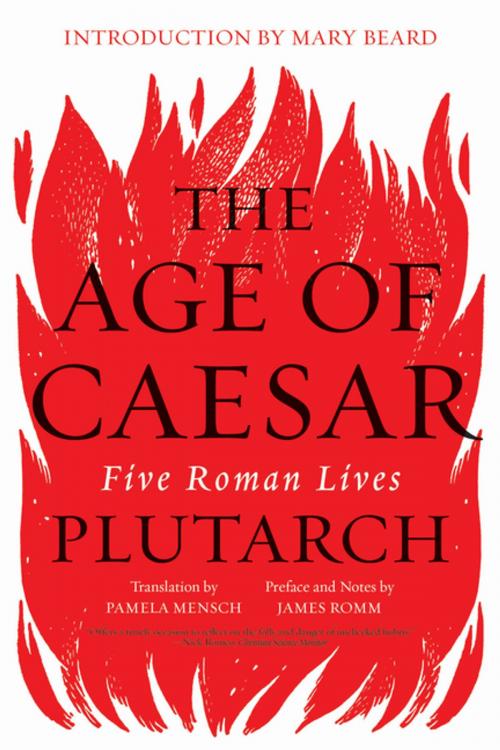 Cover of the book The Age of Caesar: Five Roman Lives by Plutarch, W. W. Norton & Company