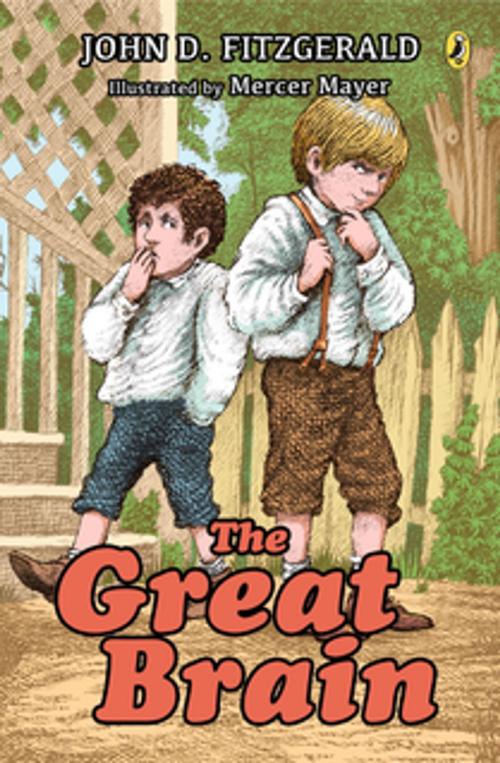 Cover of the book The Great Brain by John D. Fitzgerald, Penguin Young Readers Group